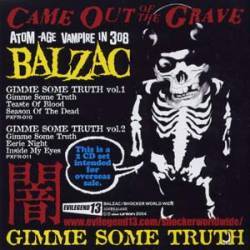 Balzac : Gimme Some Truth